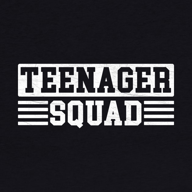 Teenager Squad by funkyteesfunny